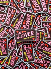 BADGE "LOVER NOT A BITER"